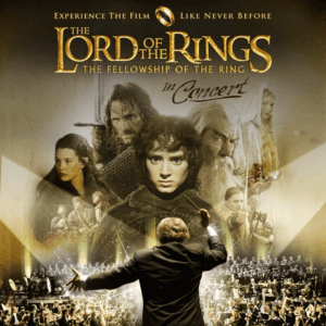 Lord of the Rings: The Fellowship of the Ring in Concert 22 October 2024 Istanbul Concert Tickets