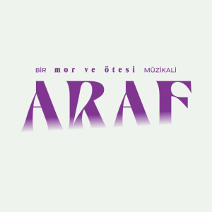 A MUSICAL OF mor ve otesi: ARAF 18 January 2025 Bursa Concert Tickets